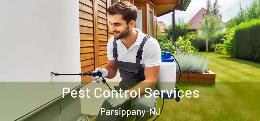 Pest Control Services Parsippany-NJ
